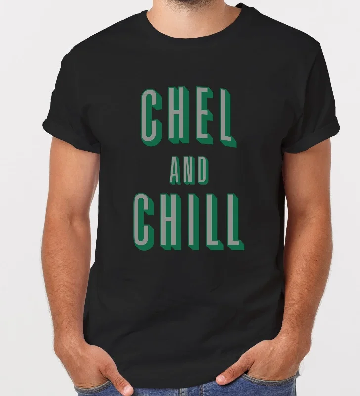 Chel and Chill T-Shirt - Dallas Edition